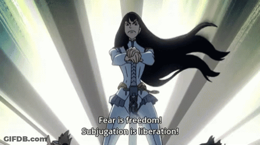 Kill La Kill Fear Is Freedom GIF
