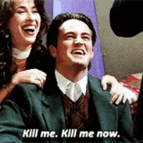 Kill Me Now Matthew Perry Friends GIF