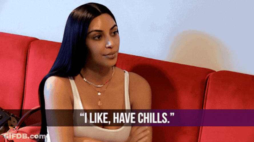 Kim Kardashian I Have Chills GIF