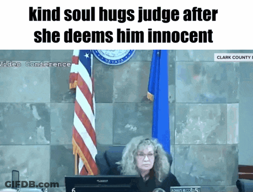 Kind Soul Hugs Judge After She Deems Him Innocent Video Conference From Clark County GIF