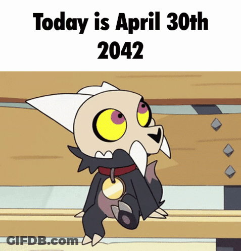 King From The Owl House Sits On A Bench And Says Today Is April 30Th GIF