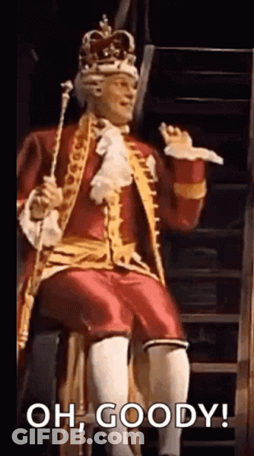 King George Hamilton Oh Goody GIF