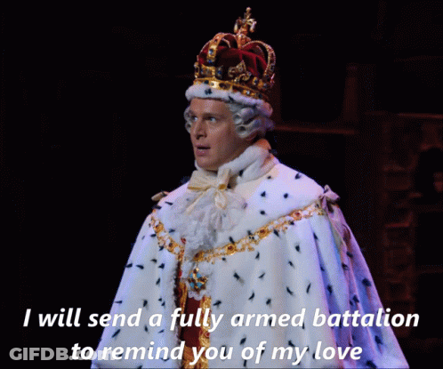 King Saying I Will Send A Fully Armed Battalion GIF