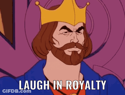 King With Beard And Crown Saying Laugh In Royalty GIF