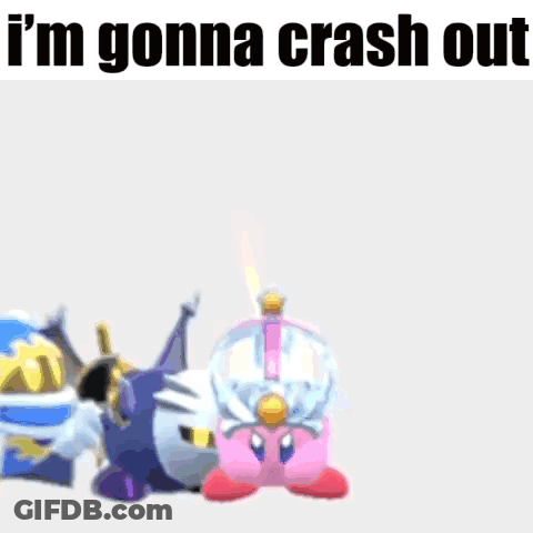 Kirby And Meta Knight I'm Gonna Crash Out GIF