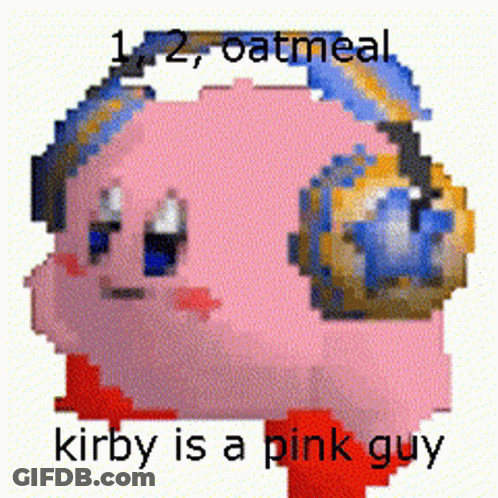 Kirby Is Wearing Headphones And Has The Words Oatmeal Kirby Is A Pink Guy Below Him GIF