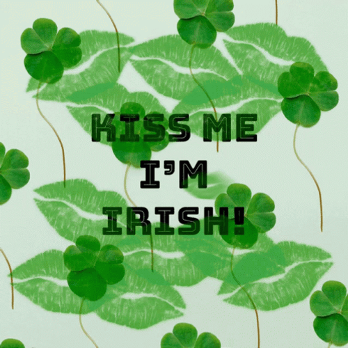 Kiss Me I'm Irish Kiss Mark Animation GIF