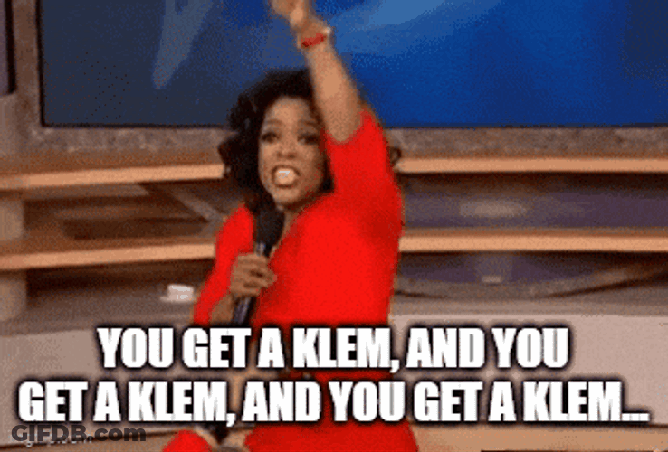 Klem You Get GIF