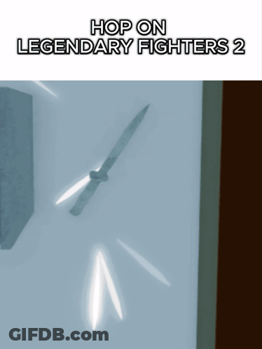 Knife With Hop Legendary Fighters 2 GIF