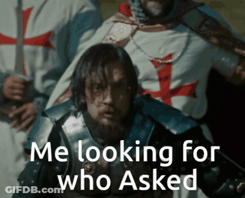 Knight In Armor Looking For Someone Who Asked GIF