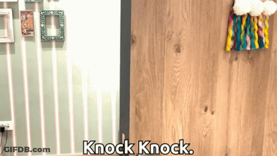 Knock Knock On Other People's Door GIF