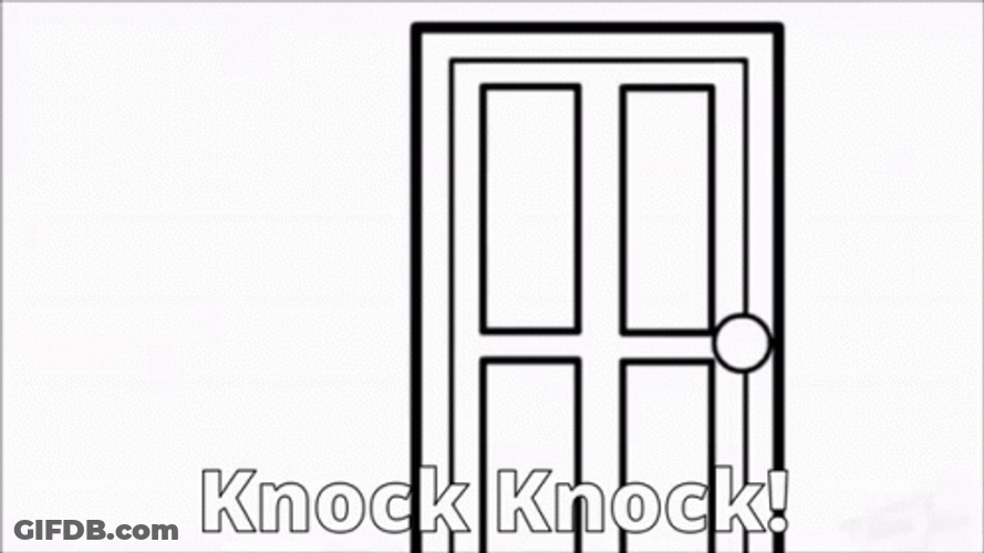Knock Knock Who's There GIF
