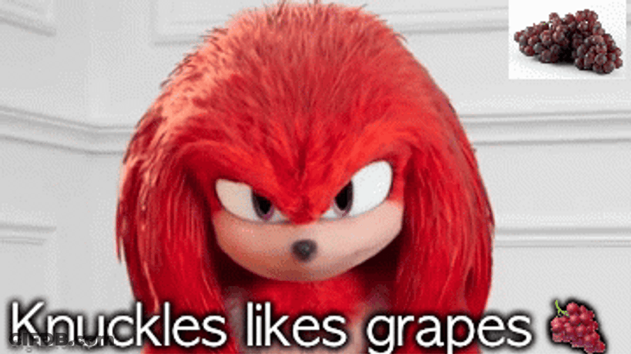 Knuckles Likes Grapes Meme GIF