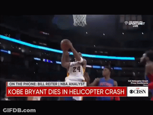 Kobe Bryant Died In A Helicopter Crash On Cbsn GIF