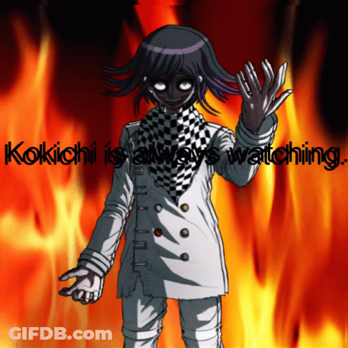 Kokichi Is Always Watching GIF