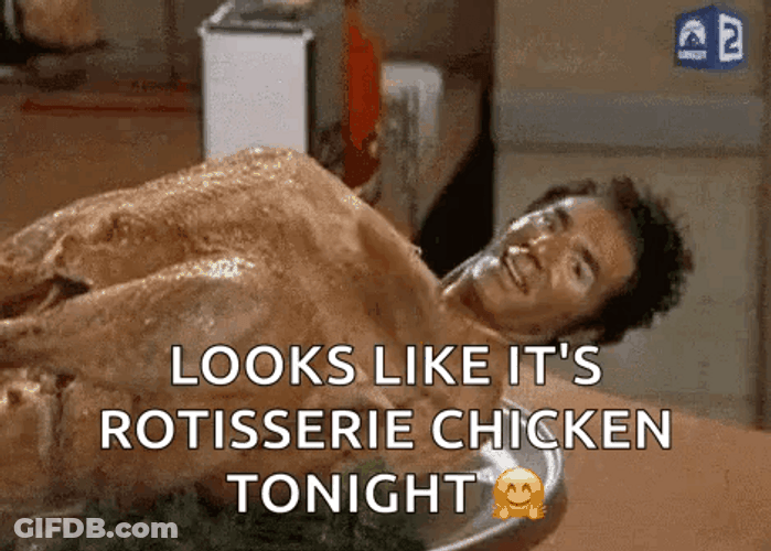Kramer Turkey Rotisserie Chicken Dinner Meme GIF
