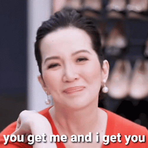 Kris Aquino You Get Me I Get You GIF