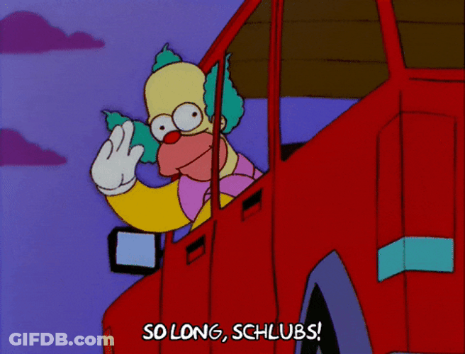 Krusty So Long Schlubs See Ya GIF