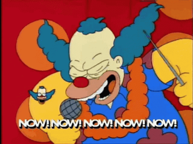Krusty The Clown Singing Now GIF