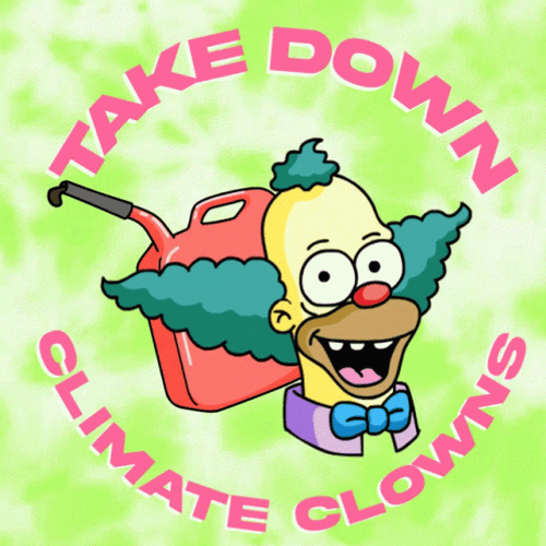 Krusty The Clowns Says Take Down Climate Change GIF