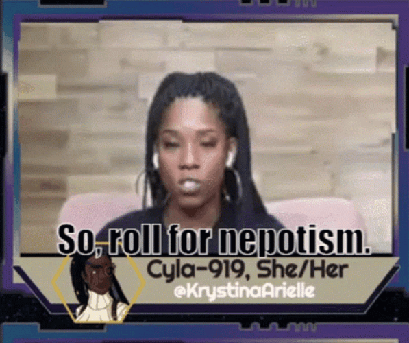 Krystina Arielle So Roll For Nepotism GIF
