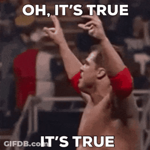 Kurt Angle Oh It's True GIF
