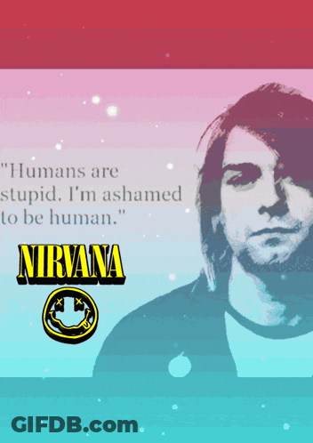 Kurt Cobain Nirvana Poster Quote GIF