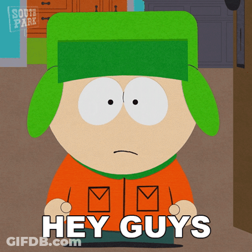 Kyle Broflovski Hey Guys GIF