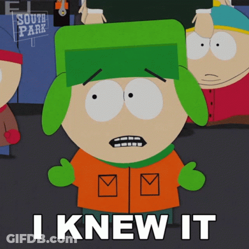 Kyle From South Park Says I Knew It In Front Of A Sign That Says South Park GIF