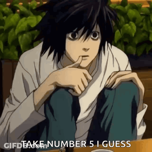 L From Death Note Says Take Number 5 I Guess While Sitting Down GIF
