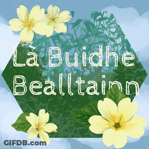 La Buidhe Bealtainn Sign With Yellow Flowers GIF