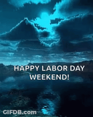 Lake At Night Happy Labor Day Weekend GIF
