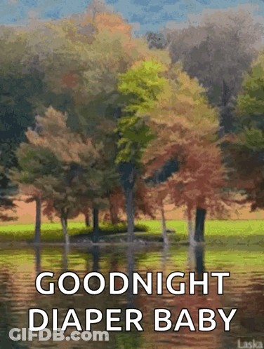 Lake Painting Saying Goodnight Diaper Baby GIF