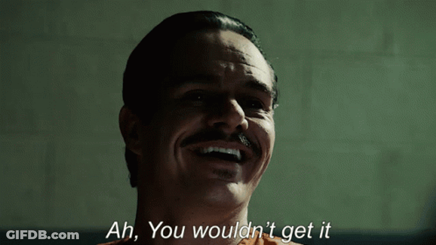 Lalo Salamanca Ah You Wouldn't Get It GIF
