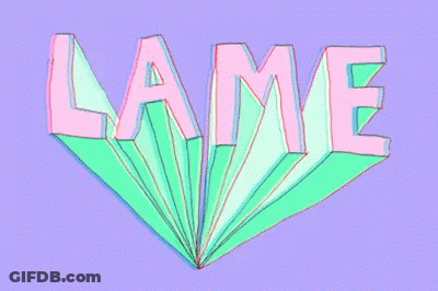 Lame In Purple Letters On Pink Background GIF