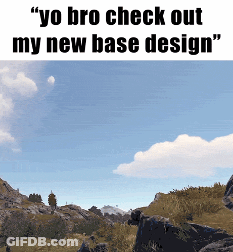 Landscape With Yo Bro Check Out My New Base Design GIF