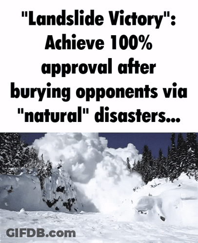 Landslide Victory Achieve 100 Percent Approval GIF