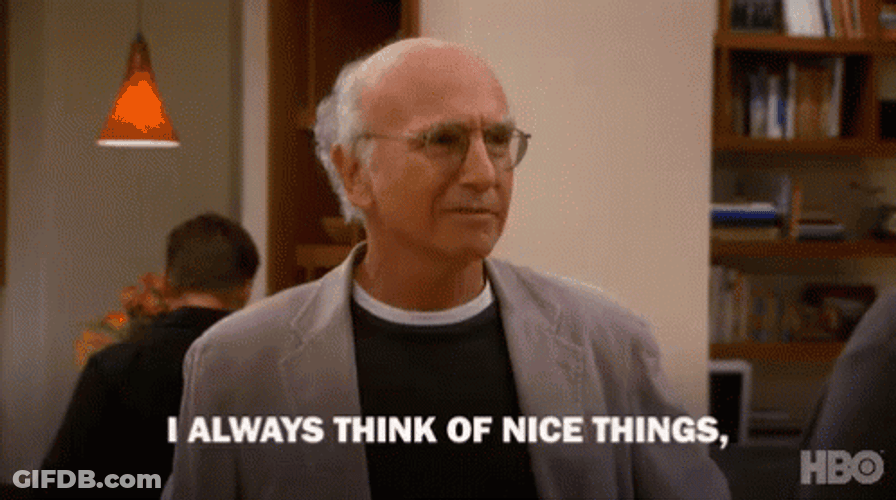 Larry David Nice Things GIF