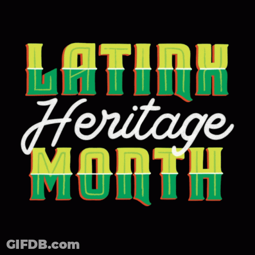 Latinx Heritage Month On Black Background GIF