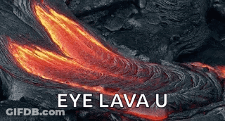 Lava Flow Close Up Saying Eye Lava U GIF