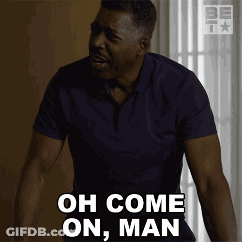 Lc Duncan Oh Come On Man GIF