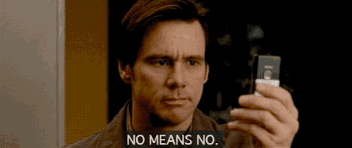 Learn How To Say “No.” GIF
