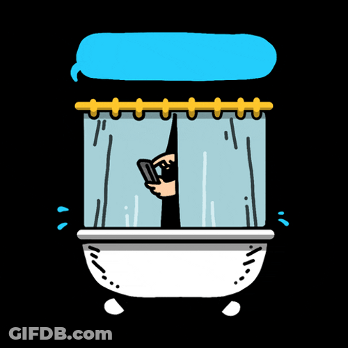 Leaving Now Late Taking Bath GIF
