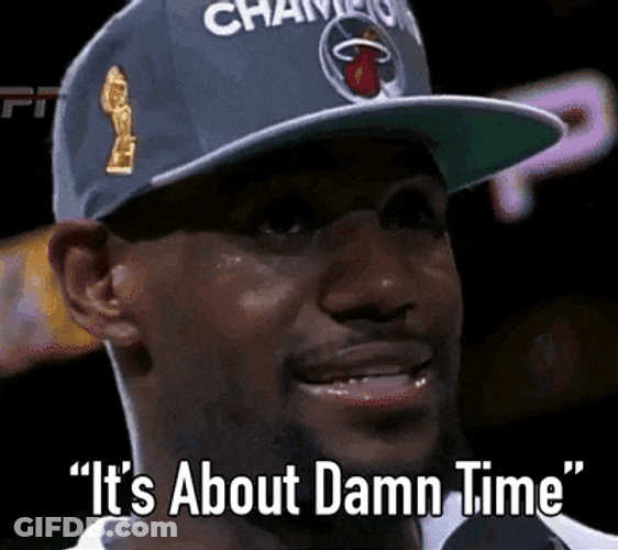 LeBron James It Is Finished It's About Time GIF