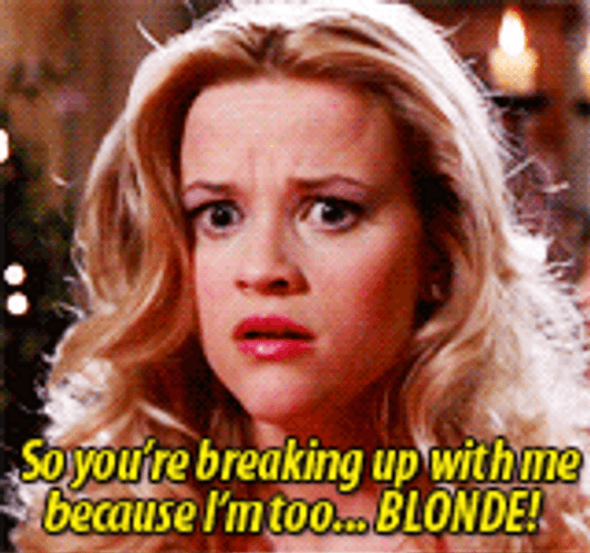 Legally Blonde Reese Witherspoon Breaking Up Scene GIF