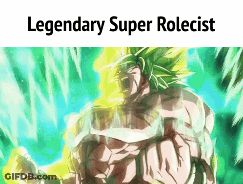 Legendary Super Rolecist GIF