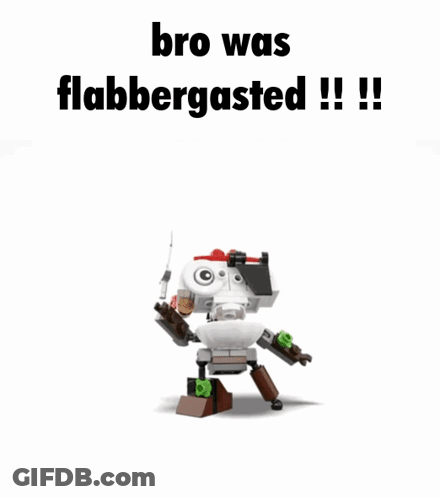 Lego Robot Says Bro Was Flabbergasted GIF