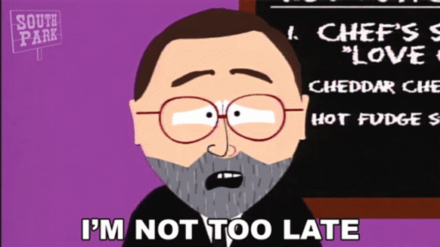 Leonard Maltin South Park Im Not Too Late GIF