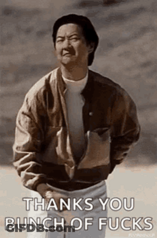 Leslie Chow Thanks For Nothing GIF