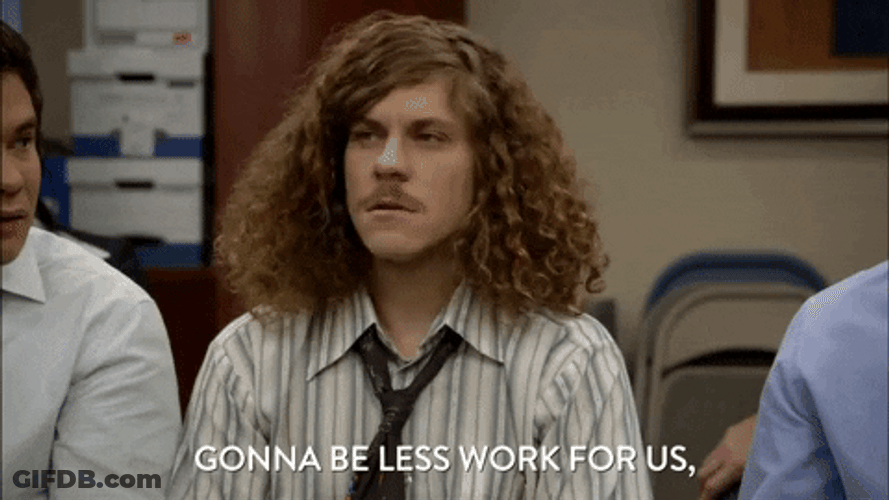 Less Work When I Work With Retards GIF